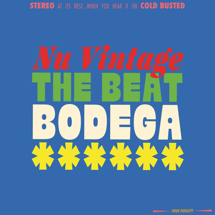 The Beat Bodega | Nu Vintage