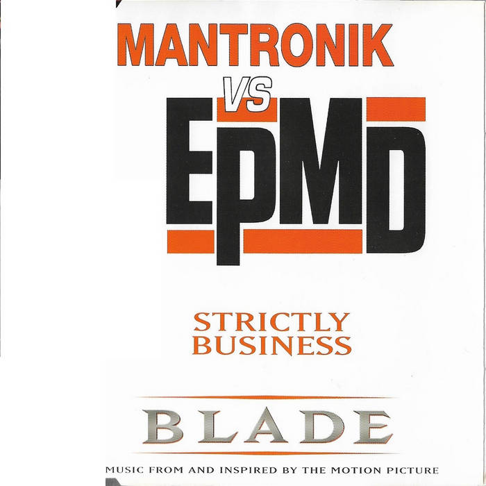 Strictly Business | Mantronik VS EPMD | EPMD