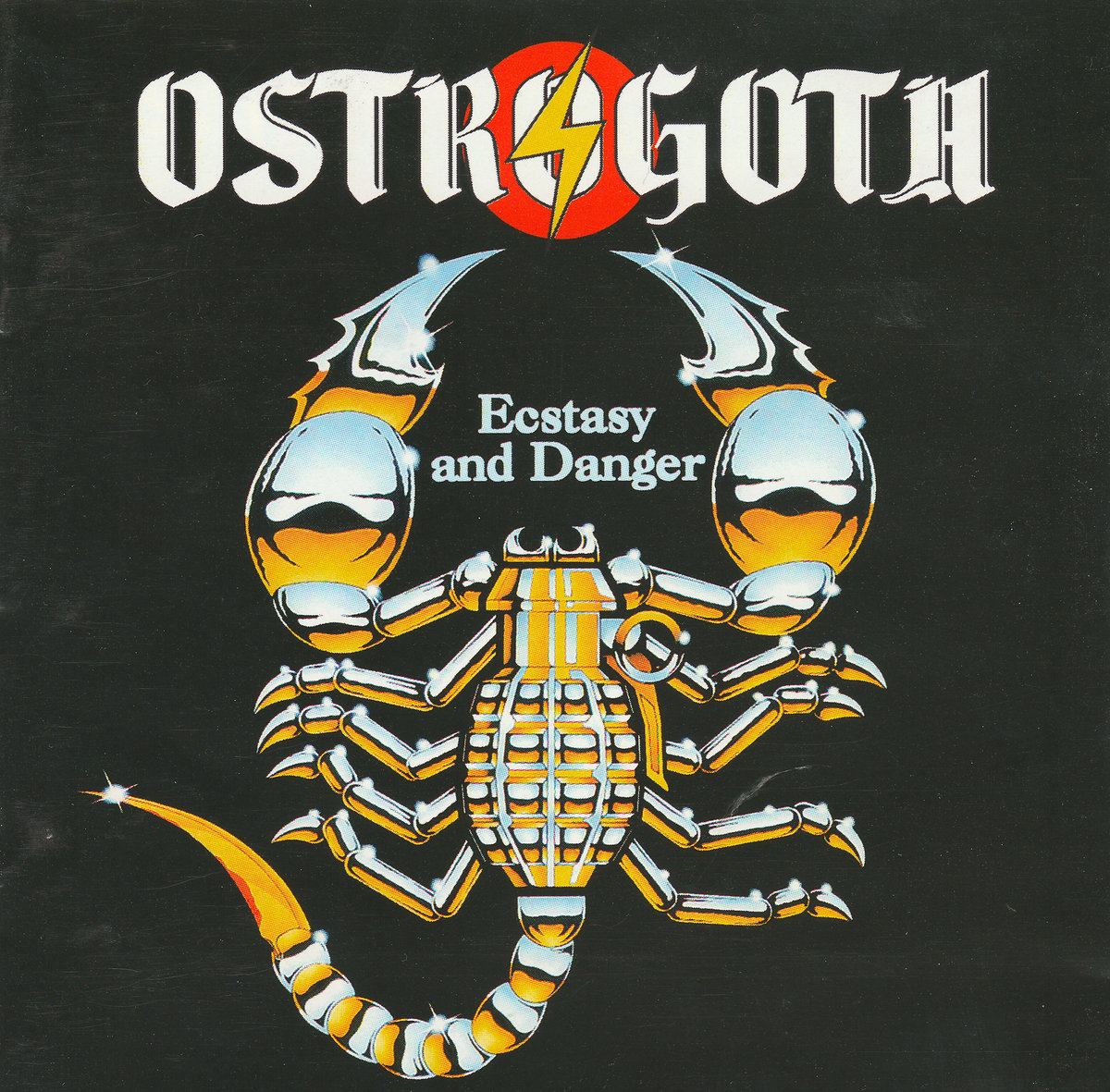 ECSTACY AND DANGER | OSTROGOTH