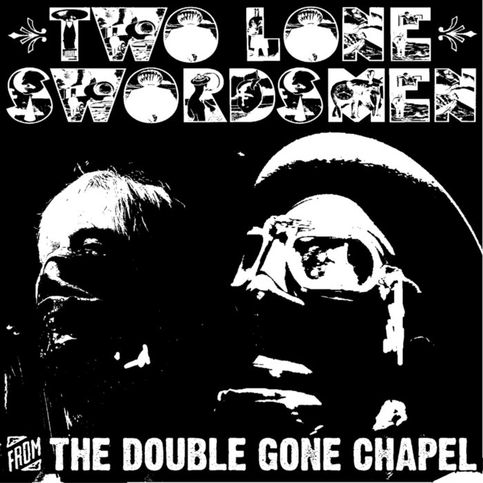 From The Double Gone Chapel | Two Lone Swordsmen | Warp Records
