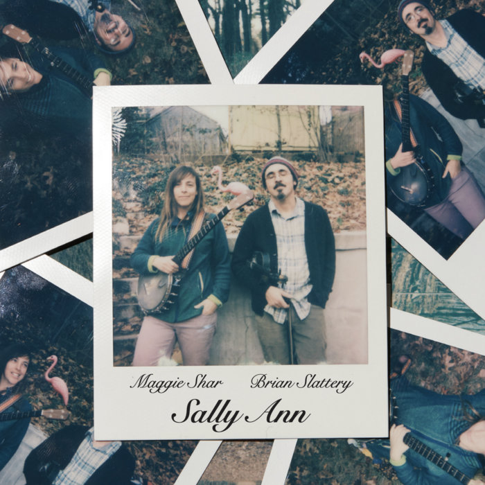 Sally Ann | Maggie Shar and Brian Slattery | The Moon Shells