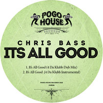►►► CHRIS BASS - It's All Good [PHR158] cover art