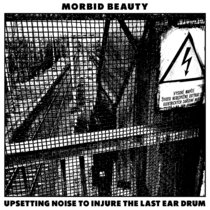 MB52 - Upsetting Noise To Injure The Last Ear Drum cover art