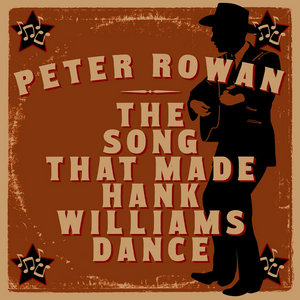 The Song That Made Hank Williams Dance (single) cover
