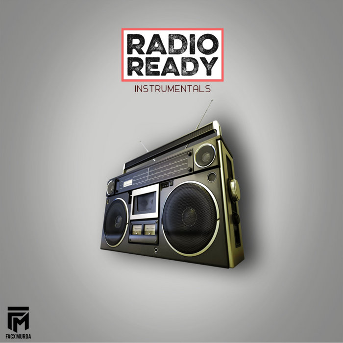 Radio Ready Instrumentals (Beat Tape) | Facx Murda | Instrumental Icons