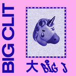 BIG CLIT EP