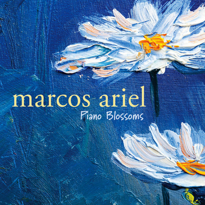 Marcos Ariel Piano Blossoms 