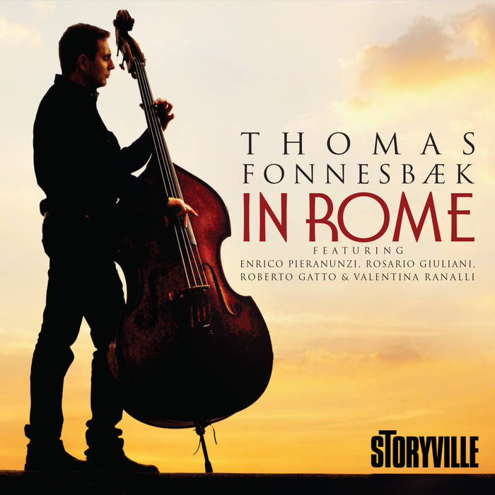 In Rome | Thomas Fonnesbæk feat. Enrico Pieranunzi, Rosario