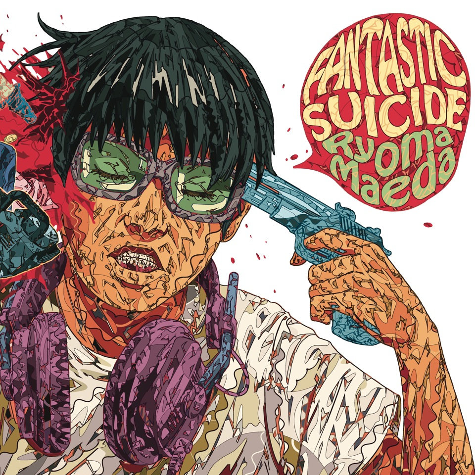 FANTASTIC SUICIDE | Ryoma Maeda | Virgin Babylon Records