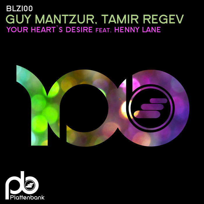 Your Heart's Desire Guy Mantzur, Tamir Regev, Henny Lane Plattenbank
