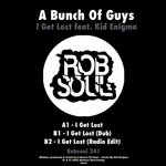 A Bunch of Guys, Kid Enigma - I Get Lost