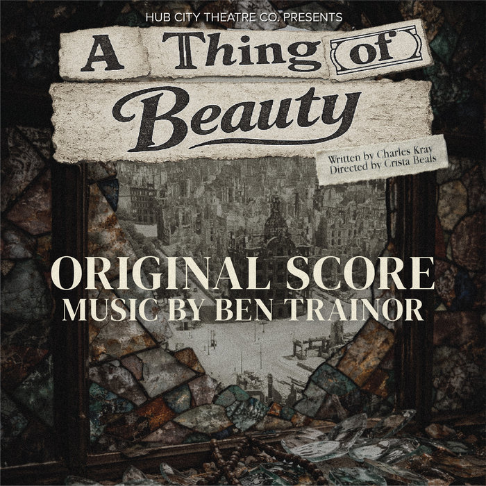 A Thing of Beauty (Original Score) | Ben Trainor | Paper Watch