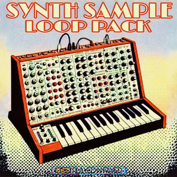 Synth Loop Synth Sample Loop Pack | Played N Faved