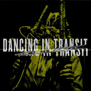 Dancing In Transit: Live 2025 cover