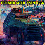 Fleshracer Type 666