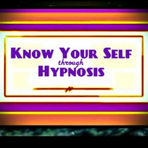 Know Your Self Hypnosis cover art