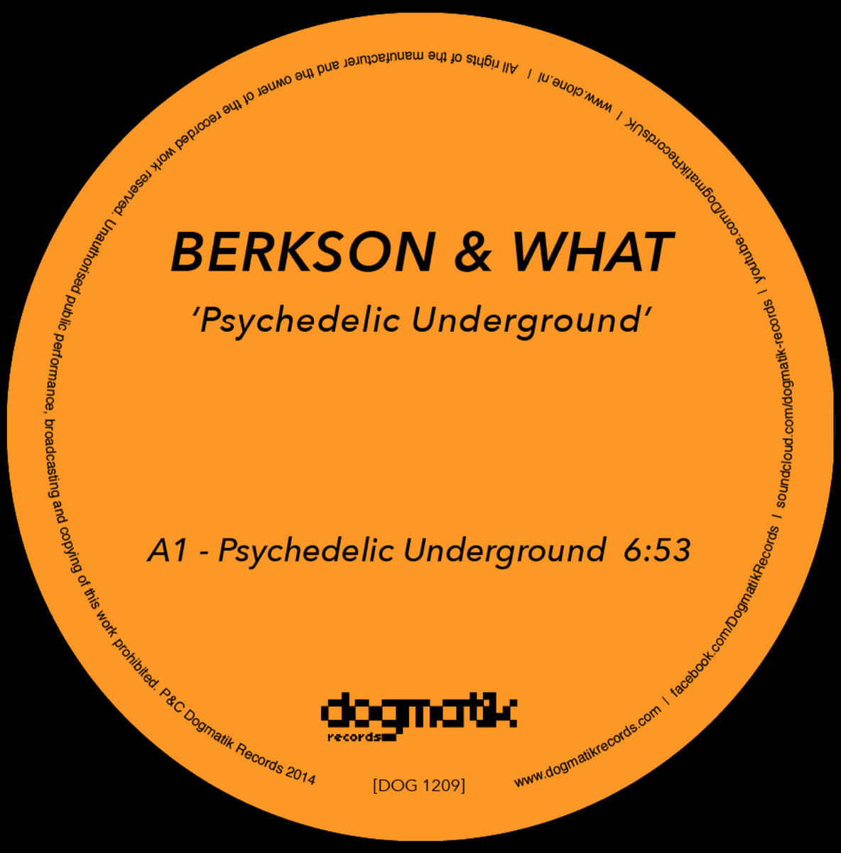 Psychedelic Underground Berkson & What James What