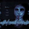 Safe and Sound "Ashes Lie and Wait"