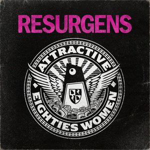 Attractive Eighties Women — Resurgens