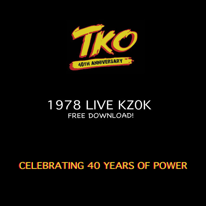TKO Live KZOK 1978 Brad Sinsel