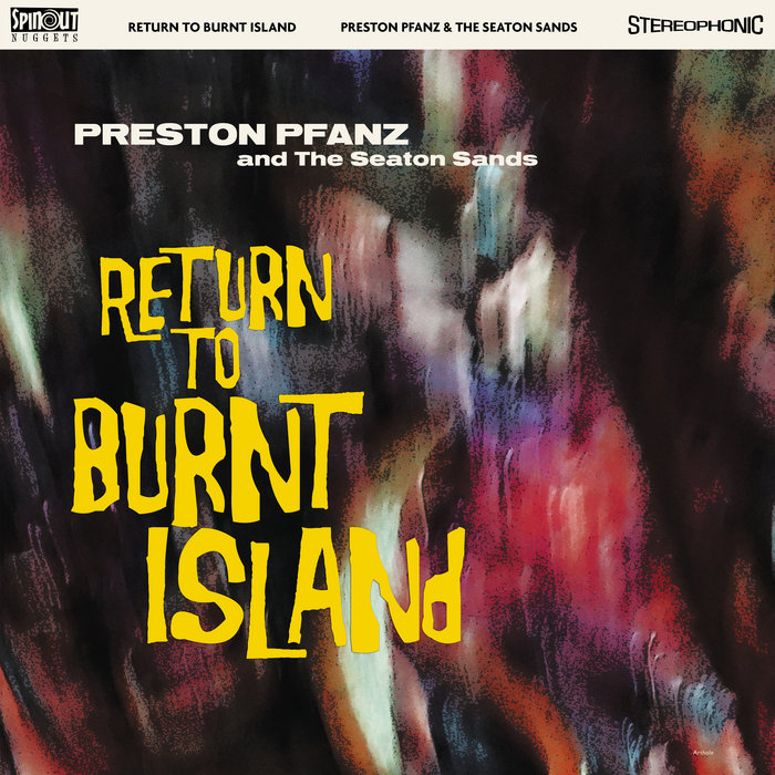 Return To Burnt Island | Preston Pfanz & The Seaton Sands