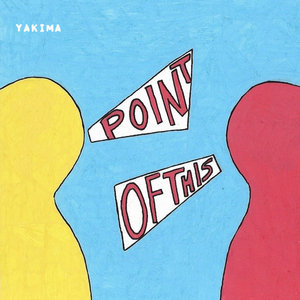Yakima — Point Of This