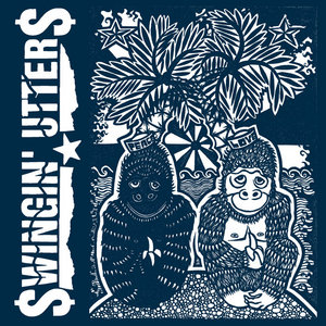 Swingin’ Utters — Peace and Love