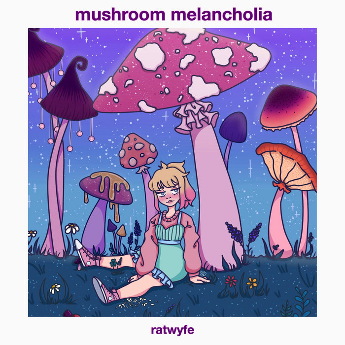 mushroom melancholia | ratwyfe