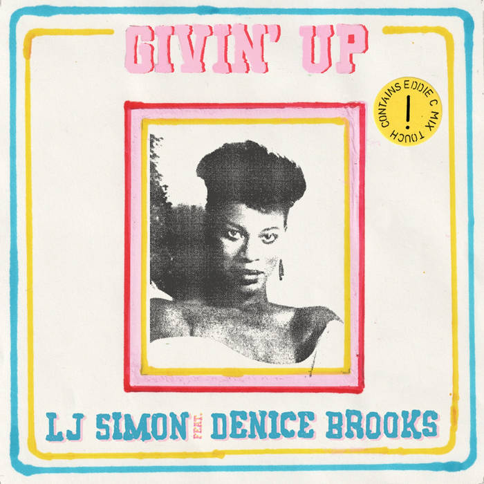 Givin' Up | LJ Simon feat. Denice Brooks | Eddie C