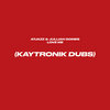 Love Me (Kaytronik Defibrillator Beats)