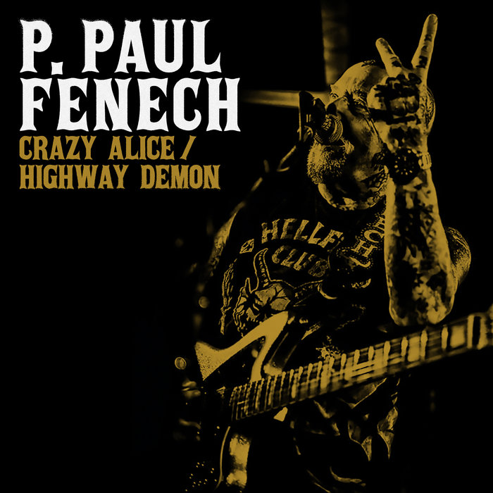 Crazy Alice / Highway Demon | P. Paul Fenech