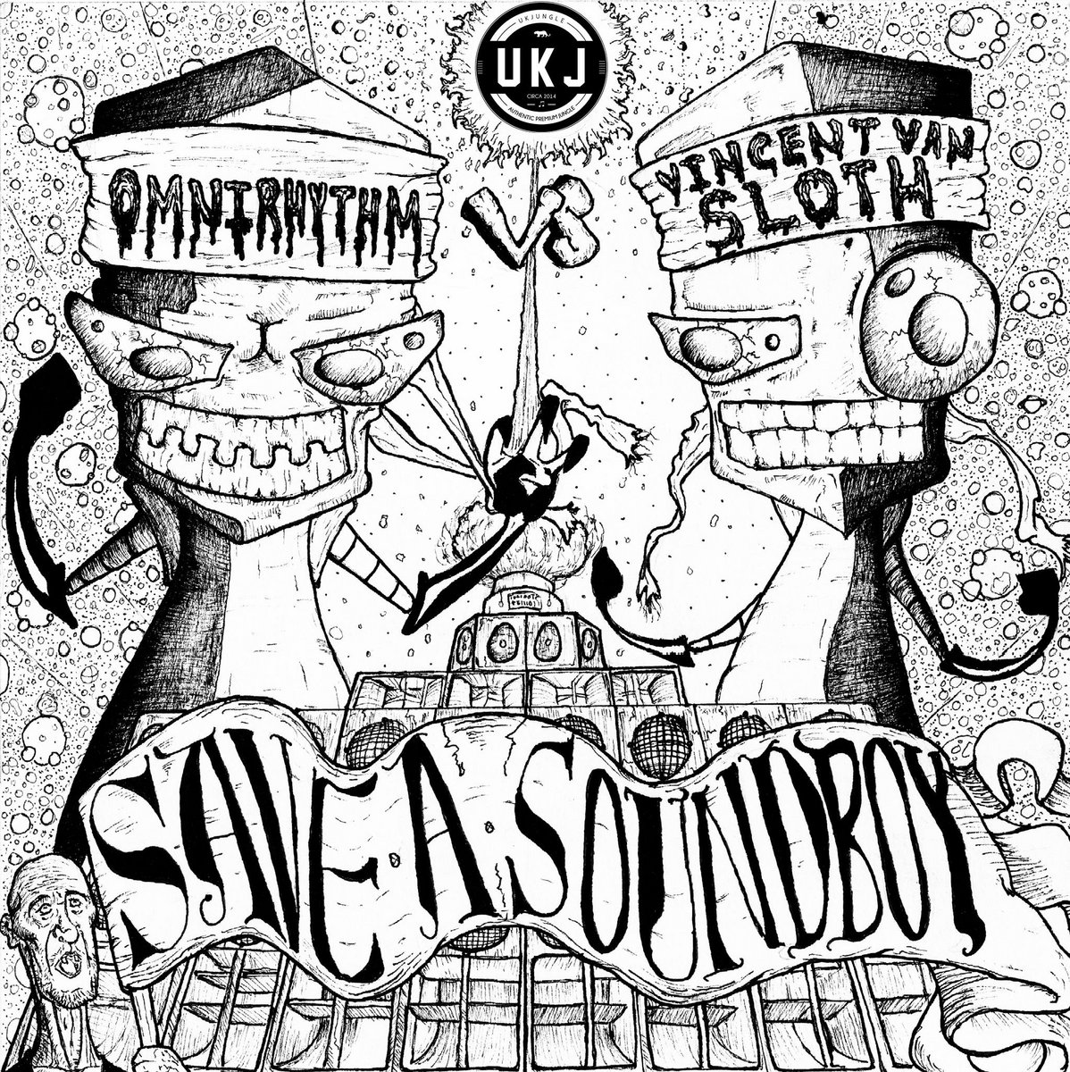 UK Jungle Presents OmniRhythm VS Vincent Van Sloth Save A Sound