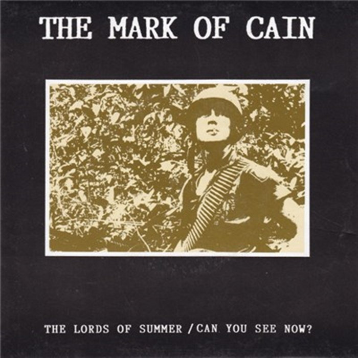 The Lords Of Summer Can You See Now | The Mark Of Cain
