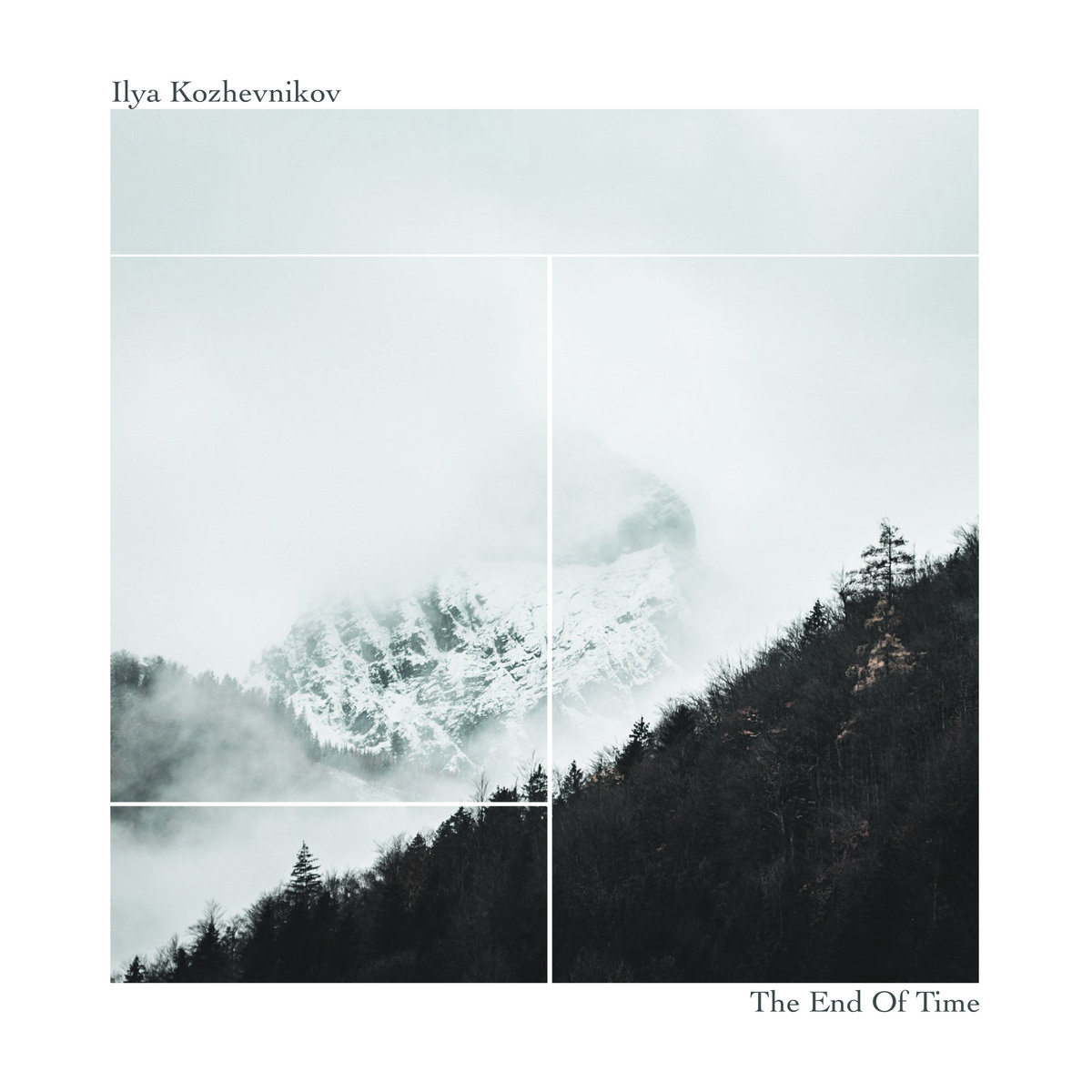 Ilya Kozhevnikov – The End Of Time Ilya Kozhevnikov – The End Of Time