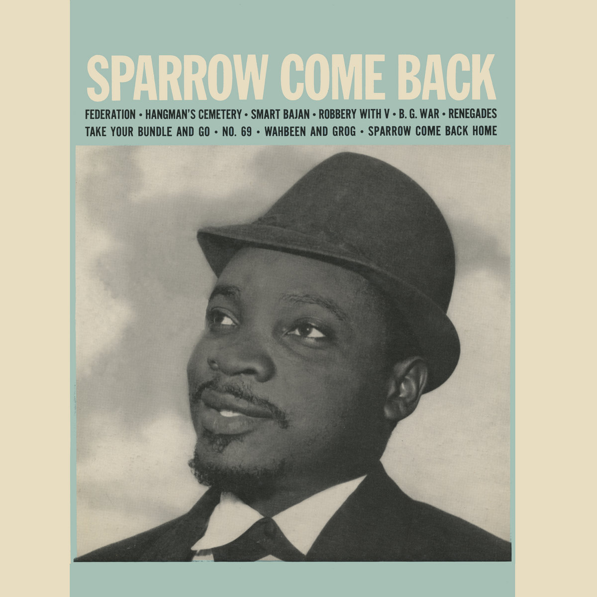 Sparrow Come Back | The Mighty Sparrow