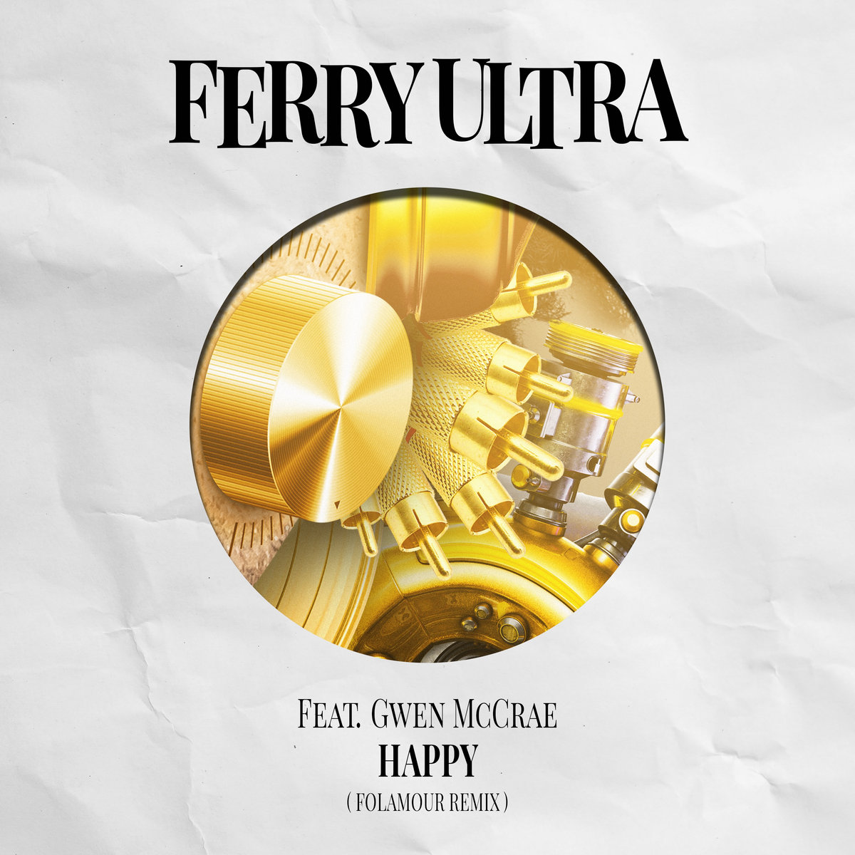Happy (Folamour Remix) | Ferry Ultra feat. Gwen McCrae