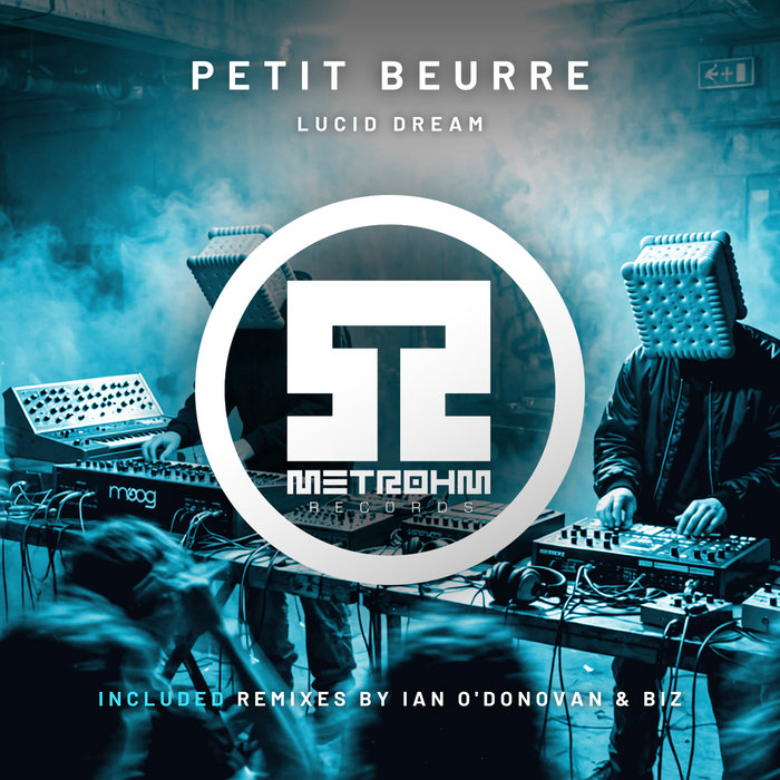 Cover artwork for Petit Beurre · Lucid Dream, Metrohm Records