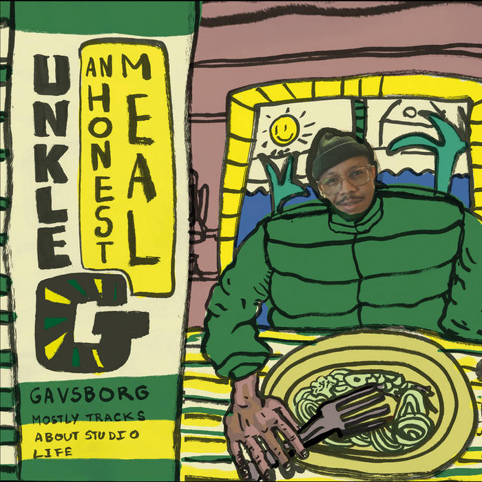 an honest meal | unkle G