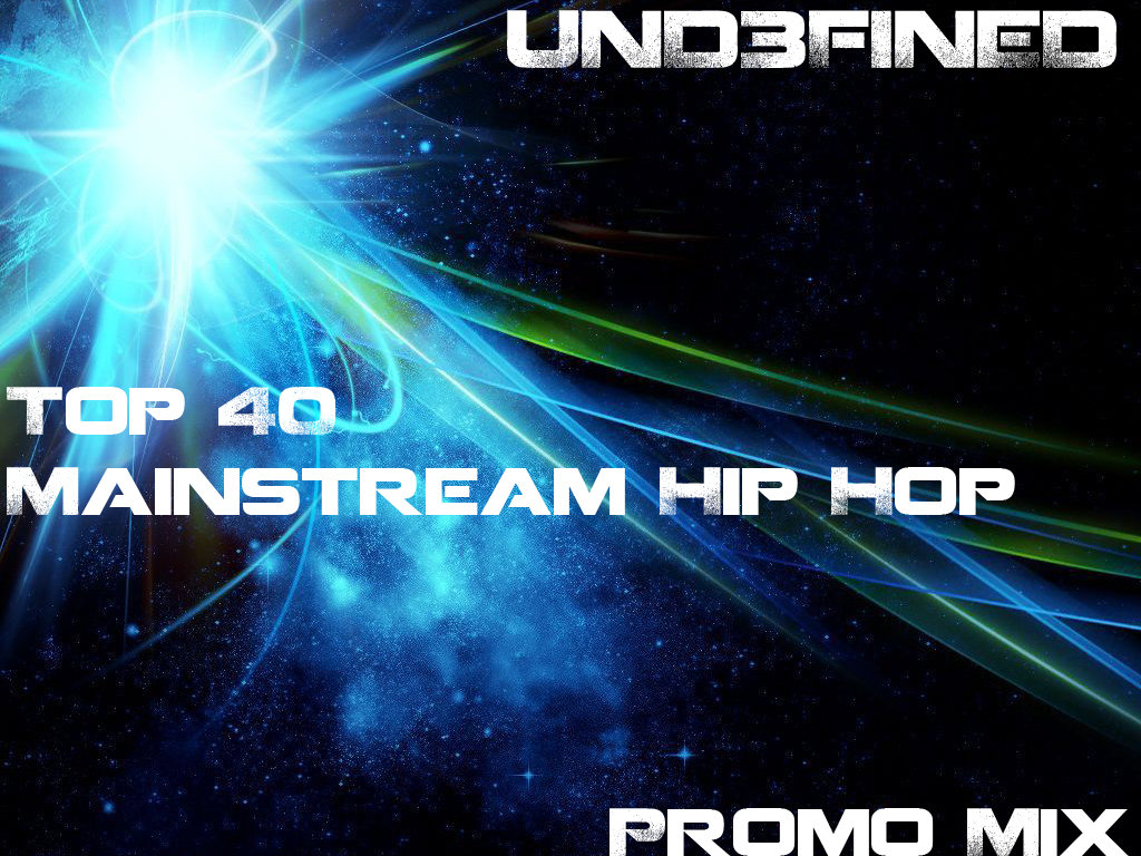 Top 40 Club Mix UND3FINED