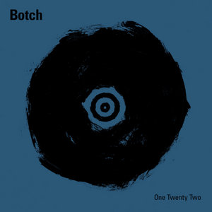 Botch — One Twenty Two