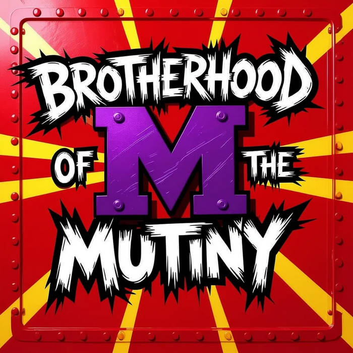8D6 - Brotherhood of the Mutiny -