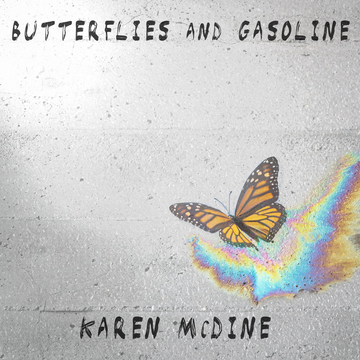 Butterflies And Gasoline - Single Version