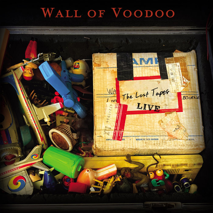 The Lost Tapes LIVE | Wall of Voodoo