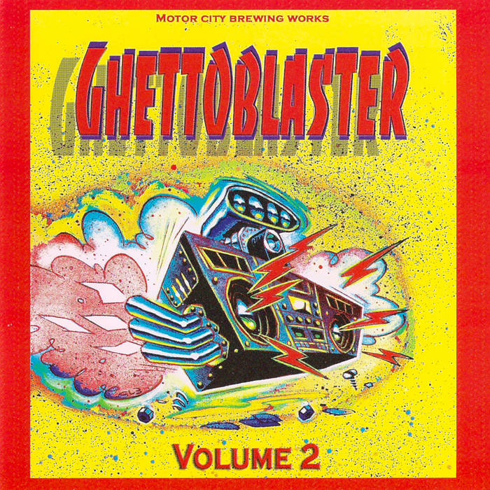 洋楽 Engine No.9 Return Of Ghettoblaster GHETTOBLASTER, Volume 2 | Motor City Brewing Works presents