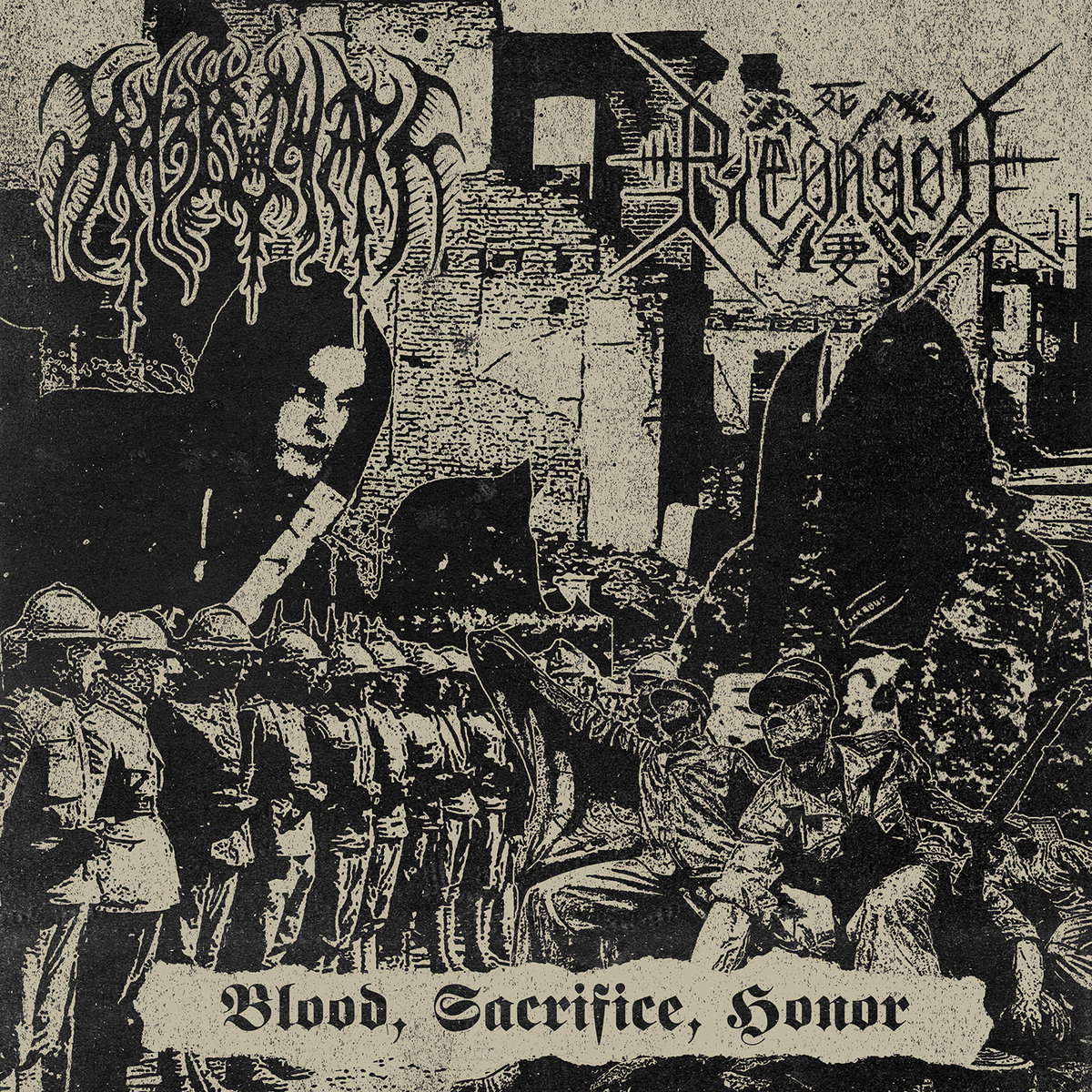 Blood, Sacrifice, Honor (Split with Răzbunare, 편곤 side only