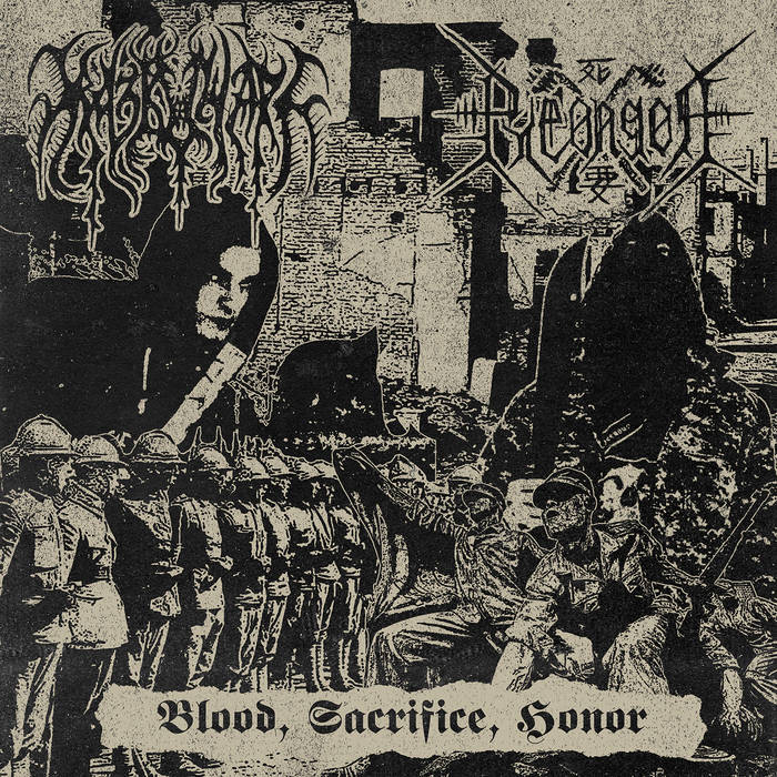 Blood, Sacrifice, Honor (Split with Răzbunare, 편곤 side only