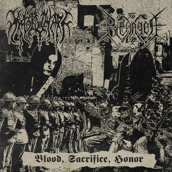 Blood, Sacrifice, Honor (Split with Răzbunare, 편곤 side only