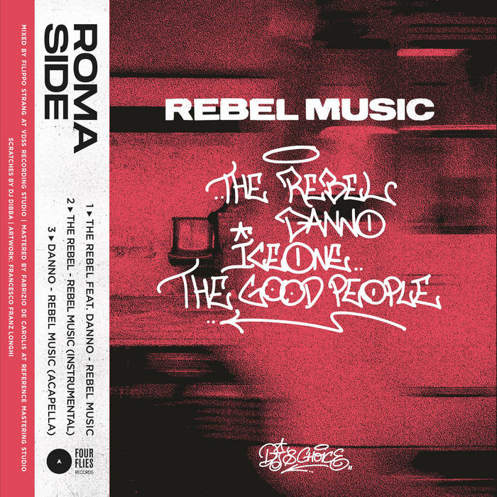 REBEL MUSIC | The Rebel, Danno, The Good People, Ice One | Four