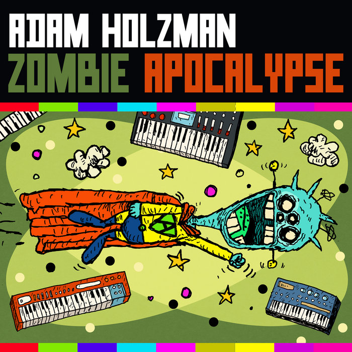 Zombie Apocalypse | Adam Holzman