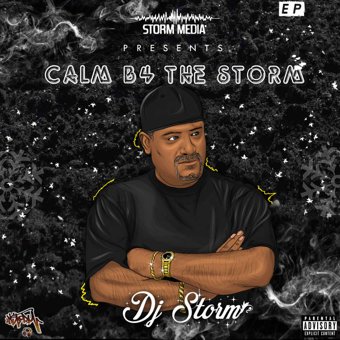Calm B4 The Storm | DJ Storm